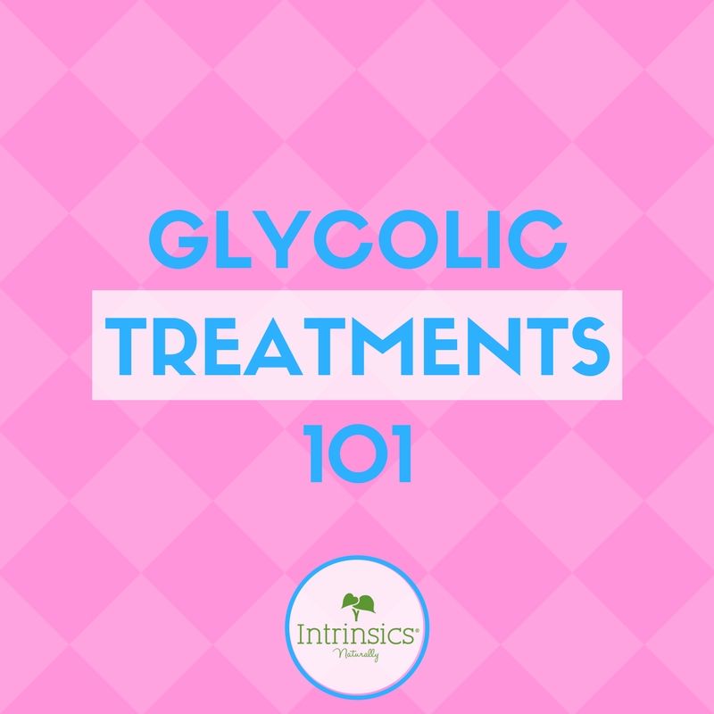 Glycolic Treatments 101